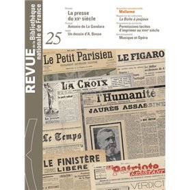 Revue de la BNF 25.La Presse du XX ème
