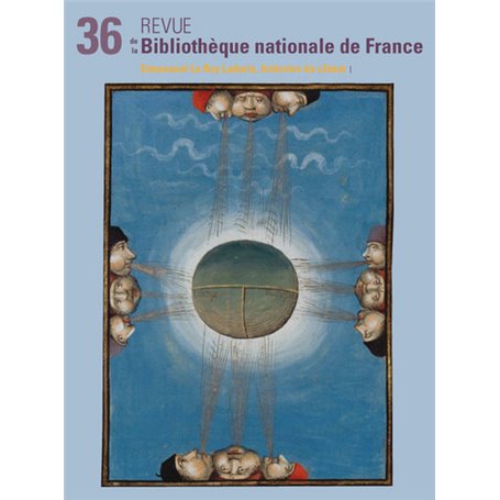 Revue de la BNF 36. Emmanuel Le Roy Ladurie, historien du climat