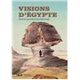 Visions d'Egypte, Emile Prisse d'Avennes (1807-1879)