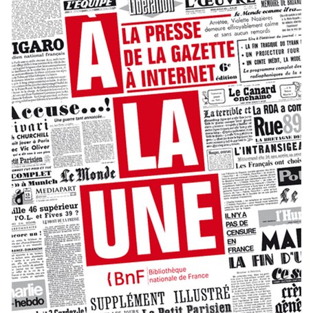 A la une. La presse de la gazette à internet