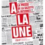 A la une. La presse de la gazette à internet