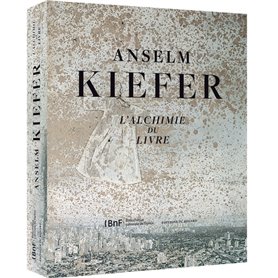 Anselm Kiefer,l'alchimie du livre