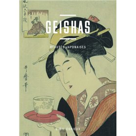 Geishas - Beautés Japonaise