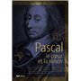 Pascal - Le coeur et la raison
