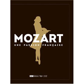 Mozart une passion française