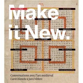Make it new - Conversations avec l'art médiéval - Carte blanche à Jan Dibbets