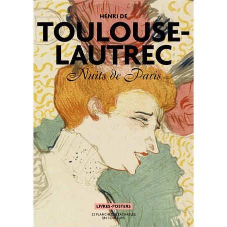 Toulouse Lautrec - Nuits de Paris