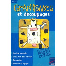 Graphismes et découpages CP-CE