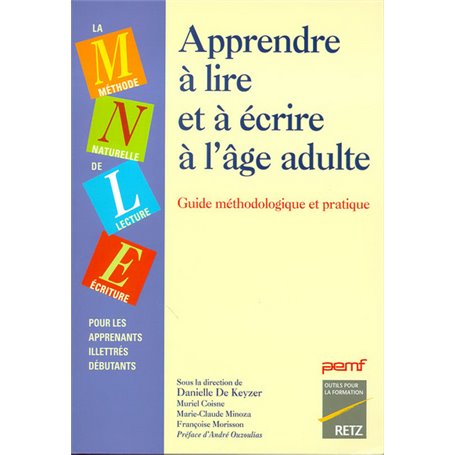 Apprendre à lire et à écrire à l'âge adulte