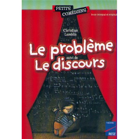 Le problème - Le discours