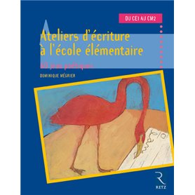 Ateliers d'écriture à l'école élémentaire