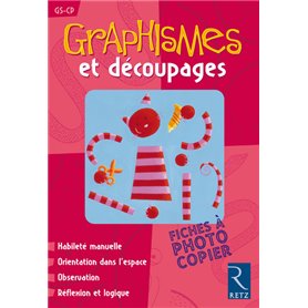 Graphismes et découpages GS CP