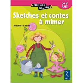 Sketches et contes à mimer