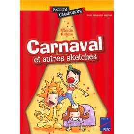 Carnaval et autres sketches