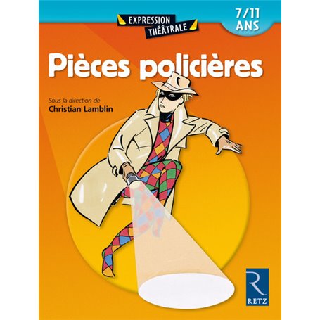 Pièces policières 7/11 ans