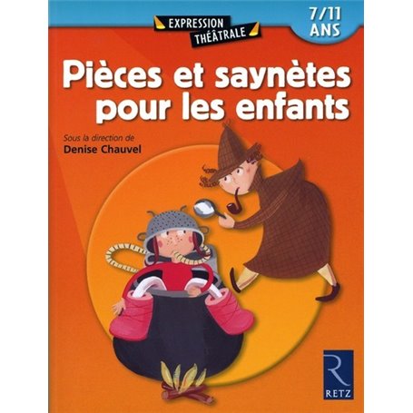 Pièces et saynètes pour les enfants