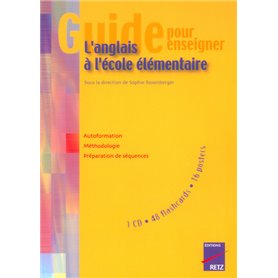 Guide pour enseigner l'anglais à l'école élémentaire (+ CD)