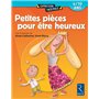 Petites pièces pour être heureux