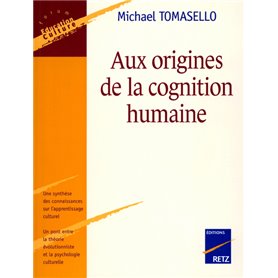 Aux origines de la cognition humaine