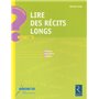 Lire des récits longs