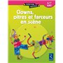 Clowns, pitres et farceurs en scène