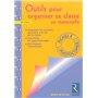 Outils pour organiser sa classe en maternelle