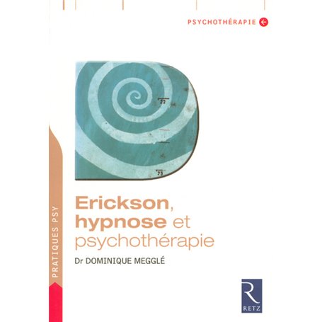 Erickson hypnose et psychotherapie