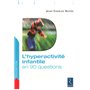 L'hyperactivité infantile en 90 questions