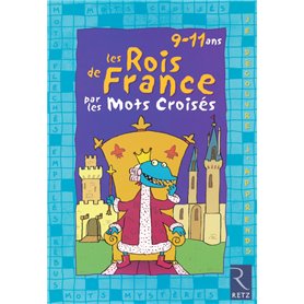 Les rois de France par les mots croisés