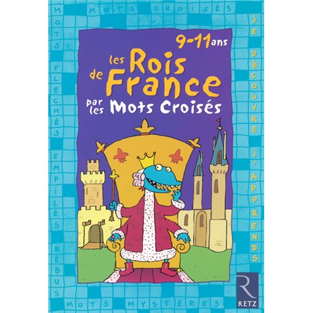 Les rois de France par les mots croisés