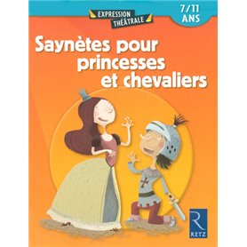 Saynètes pour princesses et chevaliers