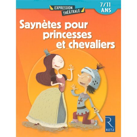 Saynètes pour princesses et chevaliers