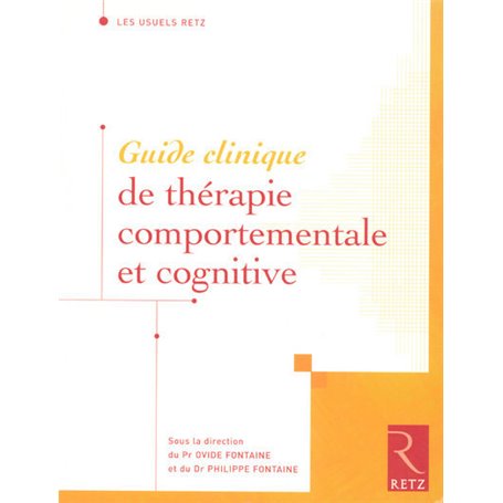 Guide clinique de thérapie comportementale et cognitive