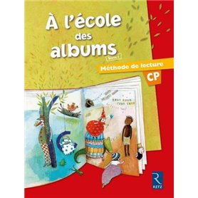 Méthode de lecture : A l'école des albums CP - Série 1