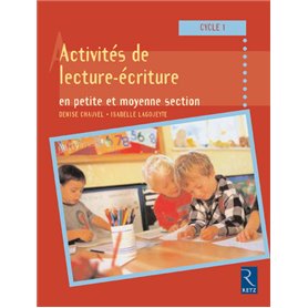 Activités de lecture-écriture en petite et moyenne section