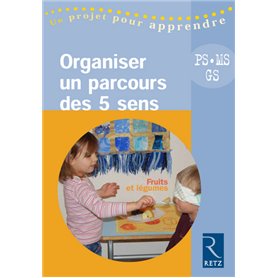 Organiser un parcours des 5 sens