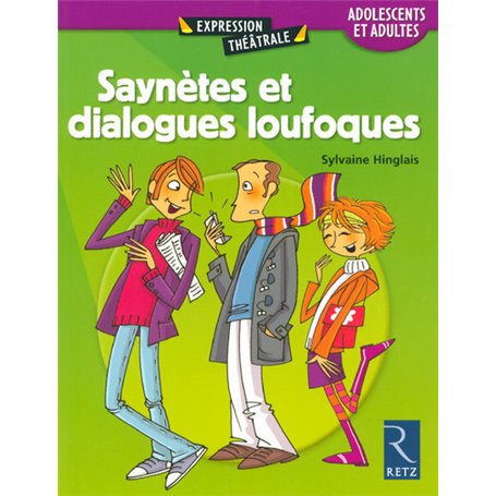 Saynètes et dialogues loufoques