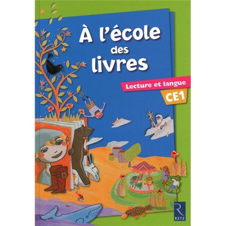 A l'école des livres CE1 Elève - Lecture et langue