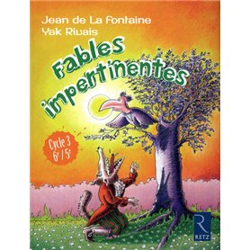 Fables impertinentes Cycle 3 6e/5e