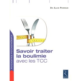 Savoir traiter la boulimie avec les TCC