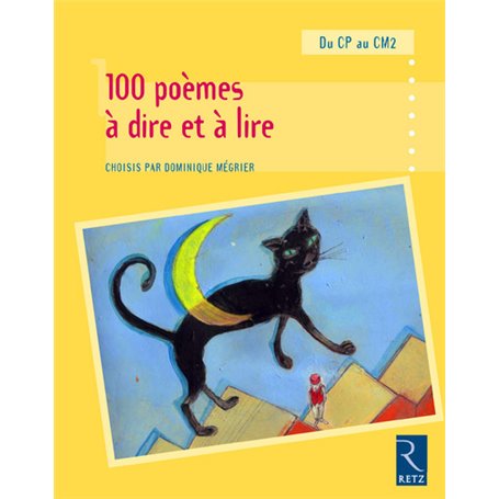 100 poèmes à dire et à lire