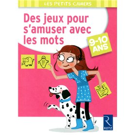 Des jeux pour s'amuser avec les mots