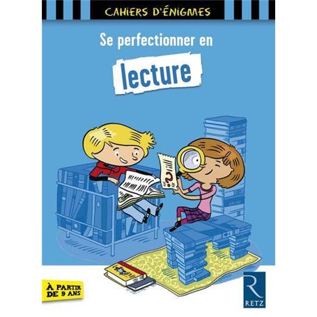 Se perfectionner en lecture - 9 ans