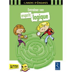 Entraîner son esprit logique - 9 ans