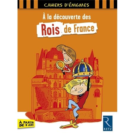 À la découverte des rois de France