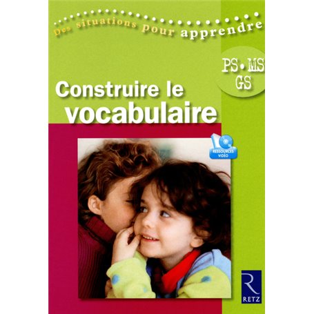 Construire le vocabulaire (+ DVD)