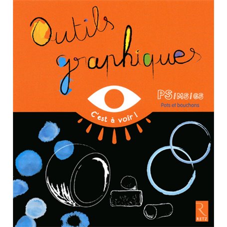 Outils graphiques - Pots et bouchons