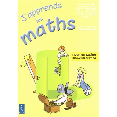 J'apprends les maths CE2 Livre du professeur