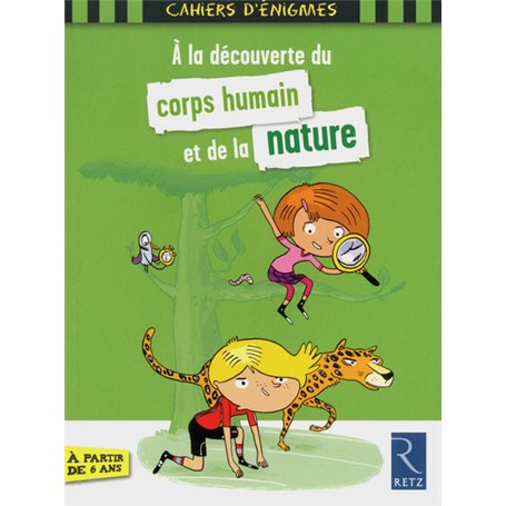 A la découverte du corps humain et de la nature