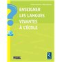 Enseigner les langues vivantes à l'école + CD-ROM